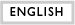 ENGLISH